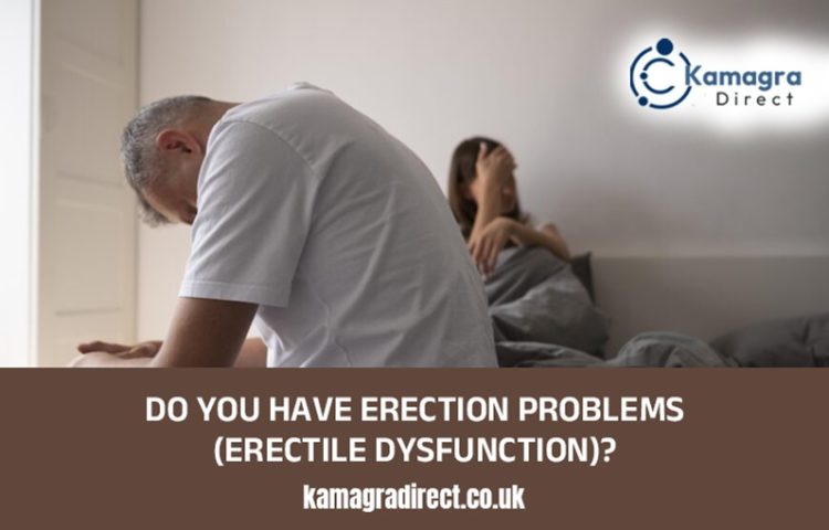 Do You Have Erection Problems (Erectile Dysfunction)?